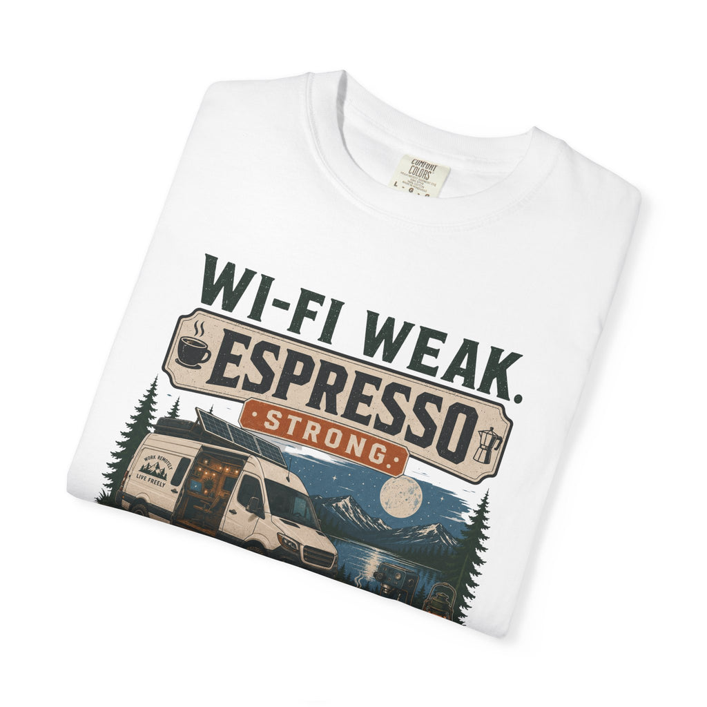 Wi-Fi Weak Espresso Strong - T-Shirt