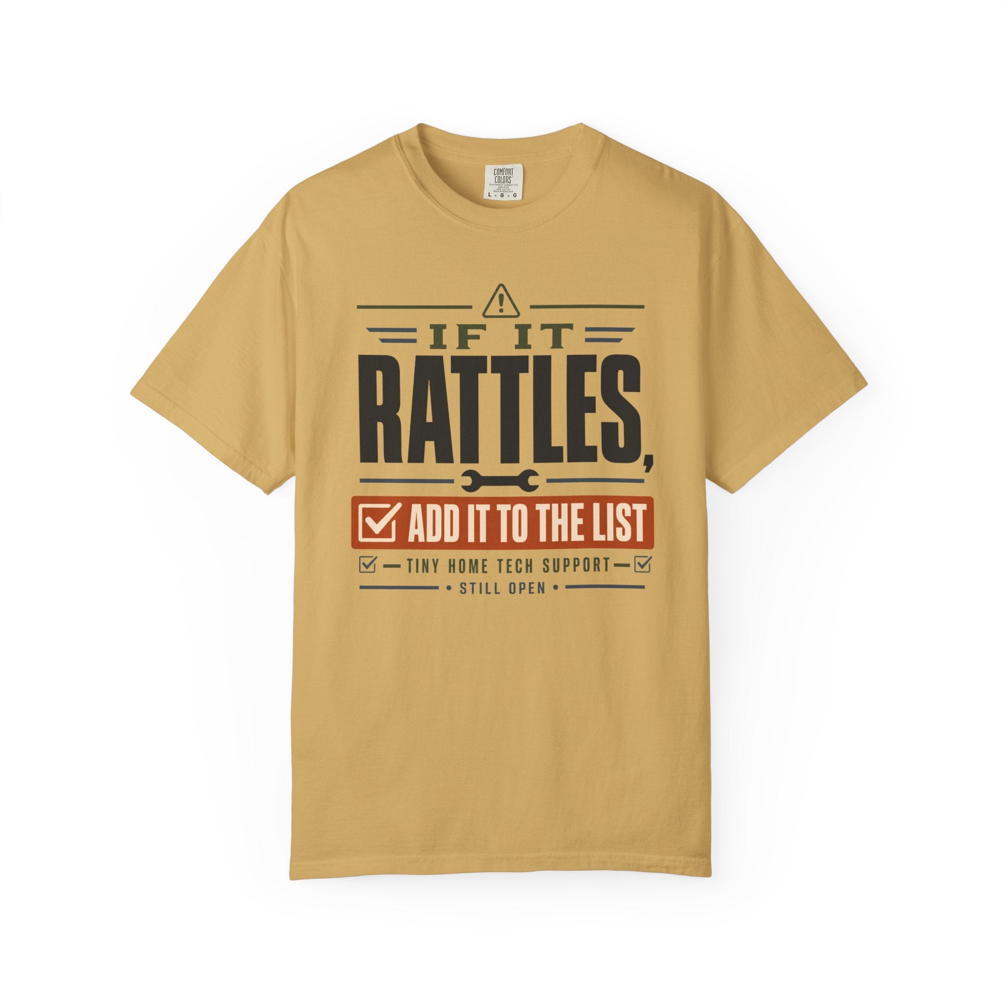 If It Rattles Add It To The List - T-Shirt
