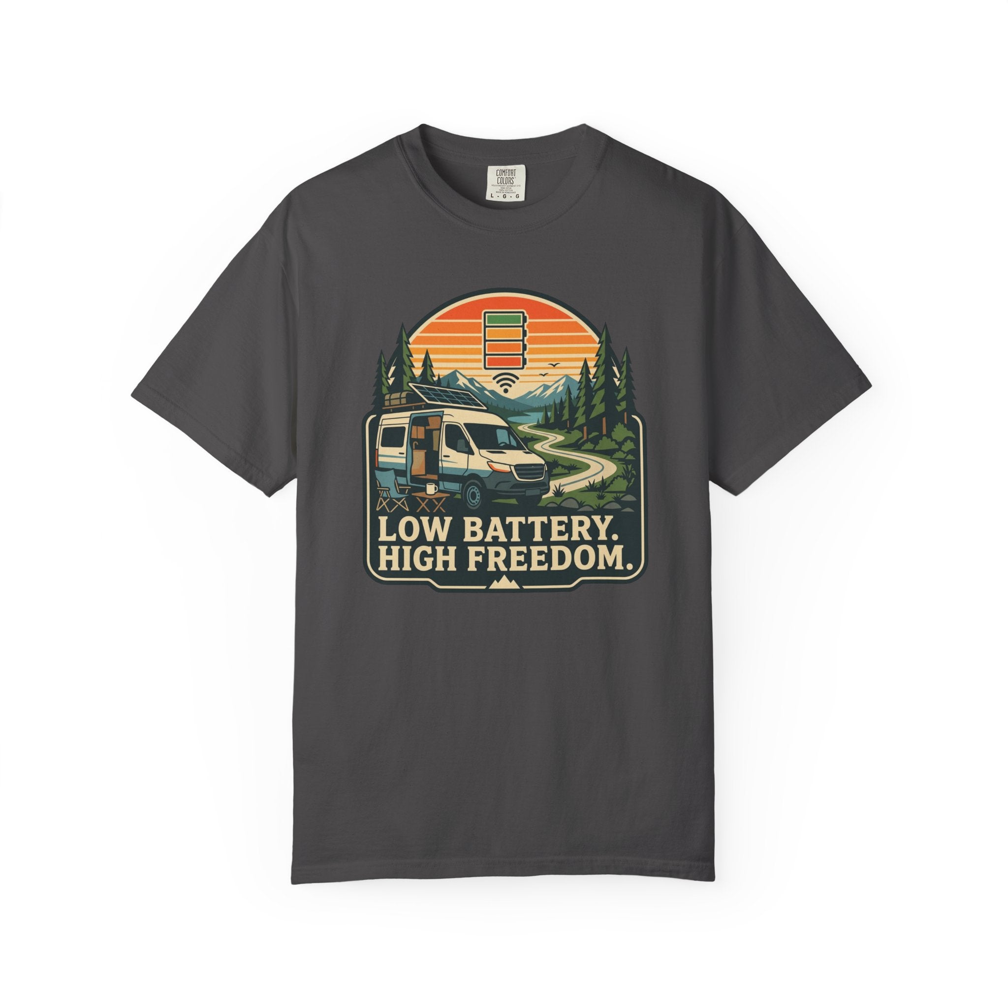 Low Battery High Freedom - T-Shirt