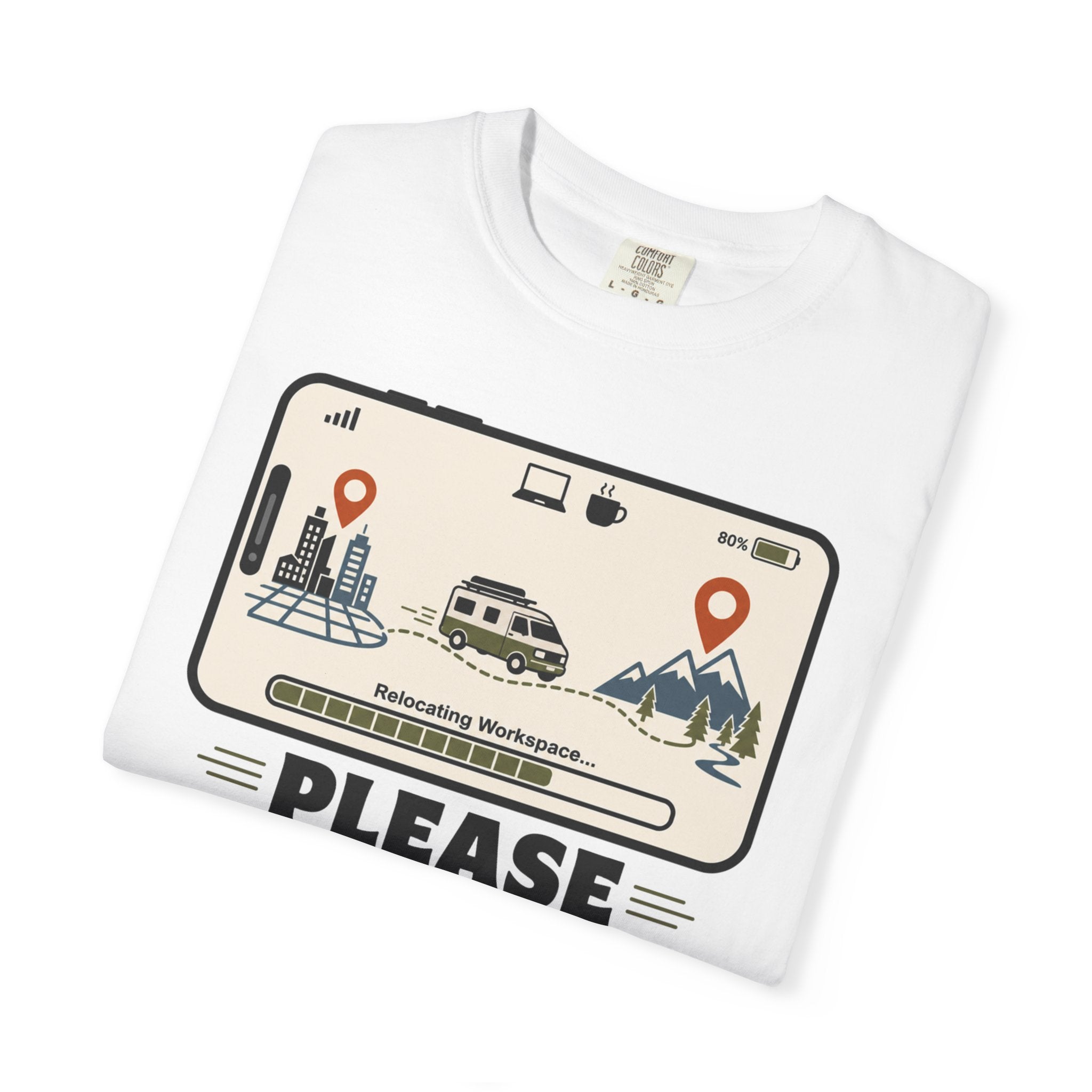 Please Hold I M Changing My Office View - T-Shirt