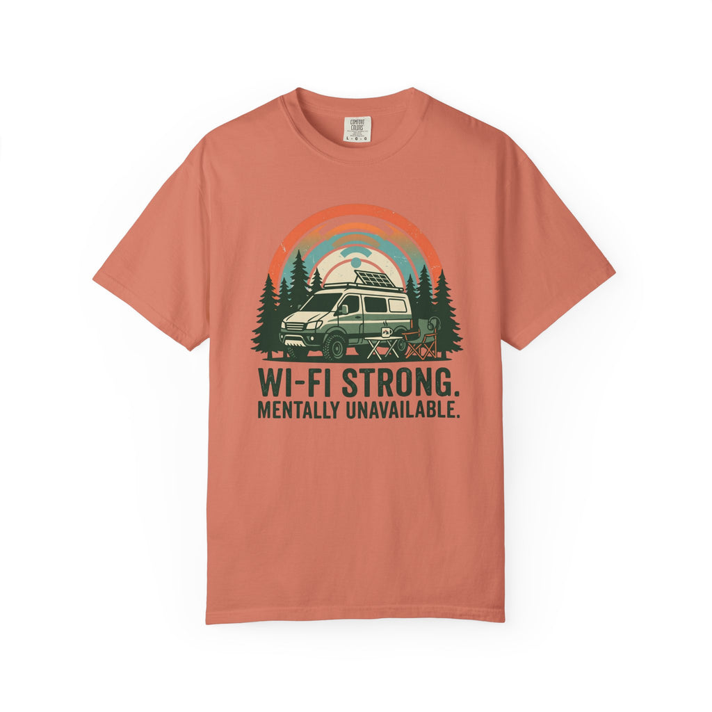 Wifi Strong Mentally Unavailable - T-Shirt