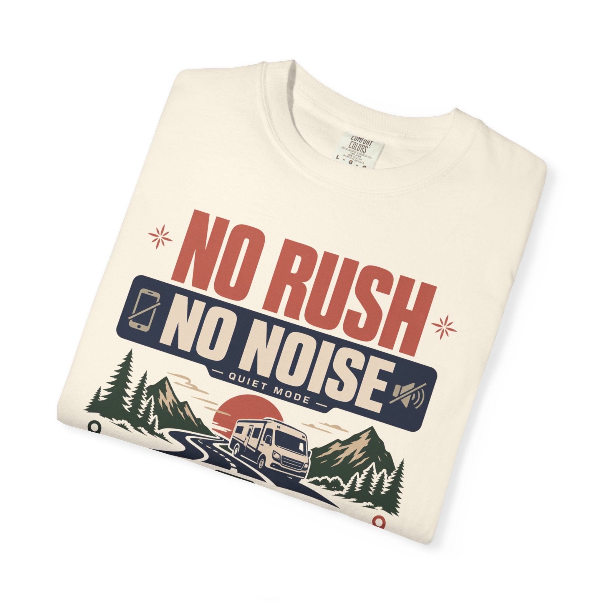 No Rush No Noise No Permission - T-Shirt