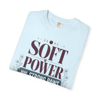 Soft Power Strong Paws - T-Shirt
