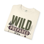 Wild Prepared Unavailable - T-Shirt