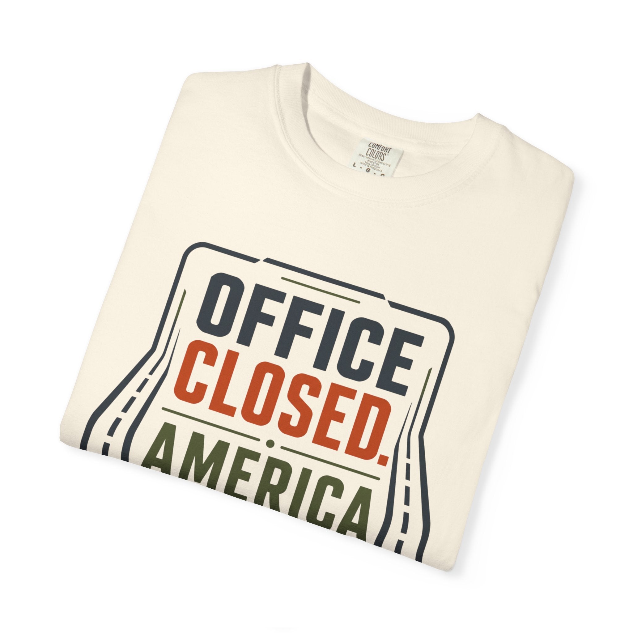 Office Closed America Open - T-Shirt