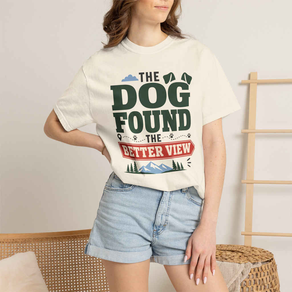 The Dog Found The Better View - T-Shirt