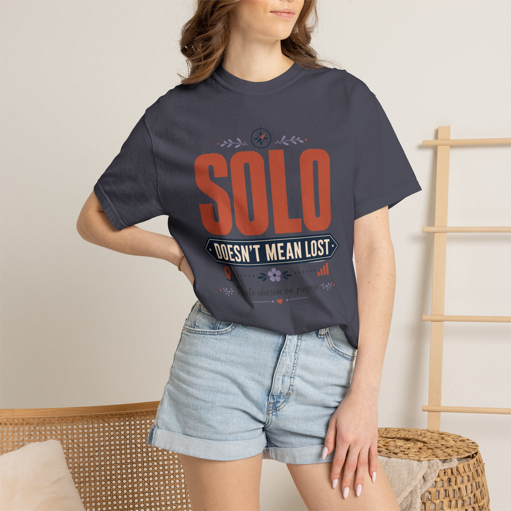 Solo Doesnt Mean Lost - T-Shirt