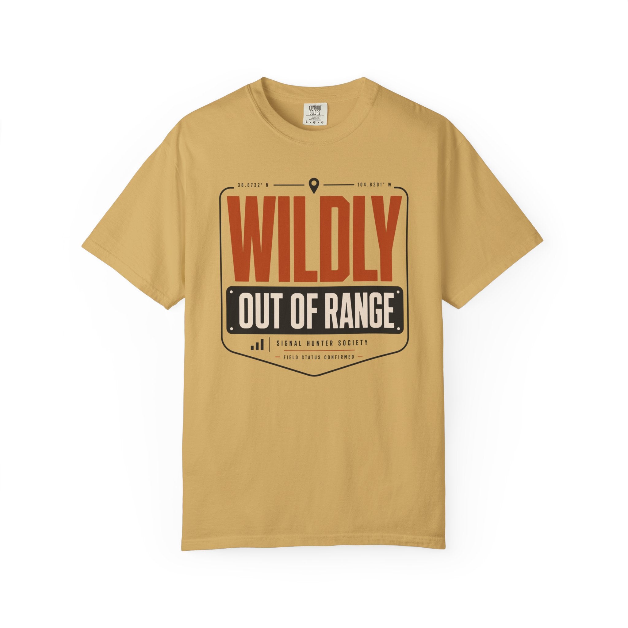 Wildly Out Of Range - T-Shirt