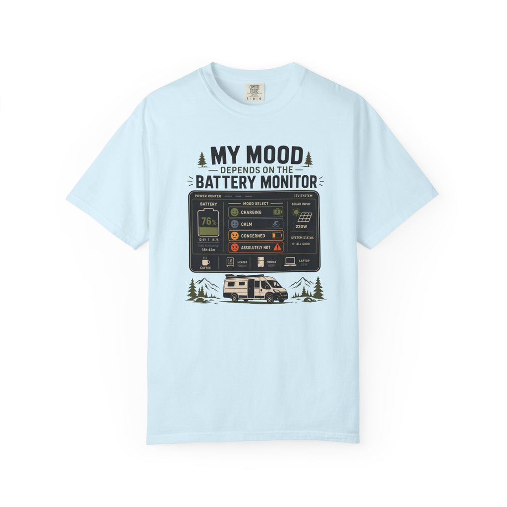 My Mood Depends On The Battery Monitor - T-Shirt