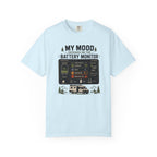 My Mood Depends On The Battery Monitor - T-Shirt