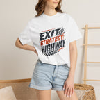 Exit Strategy Highway - T-Shirt