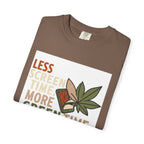 Less Screen Time More Green Time - T-Shirt