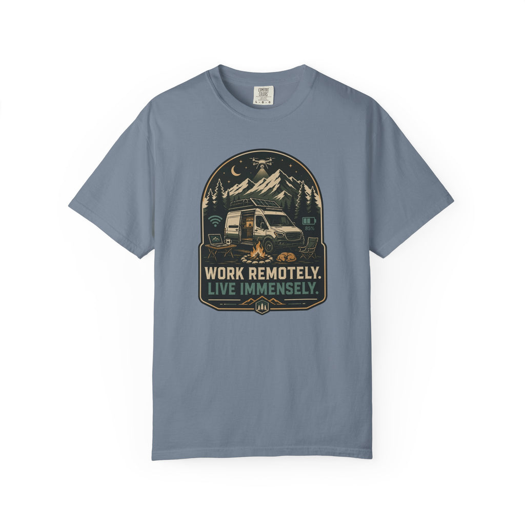 Work Remotely Live Immensely - T-Shirt