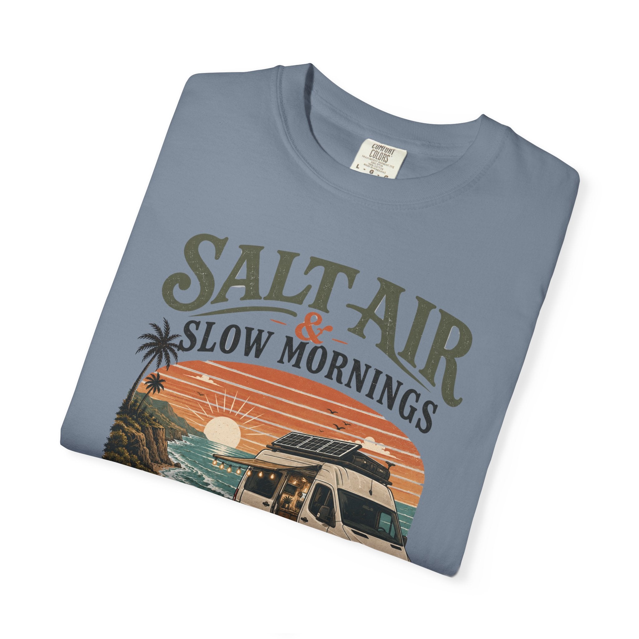 Salt Air and Slow Mornings - T-Shirt