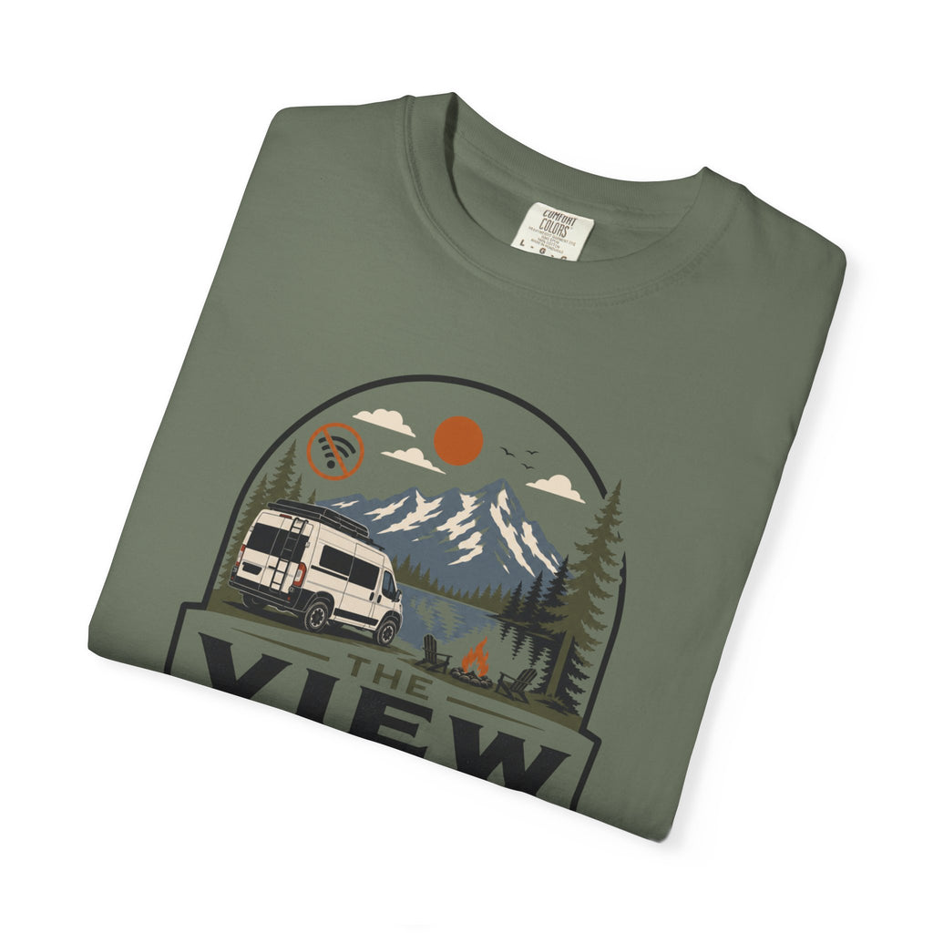 The View Has Better Connection - T-Shirt
