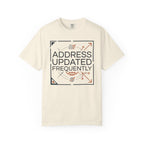 Address Updated Frequently - T-Shirt