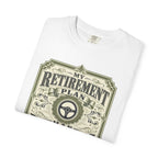 My Retirement Plan Has Wheels - T-Shirt