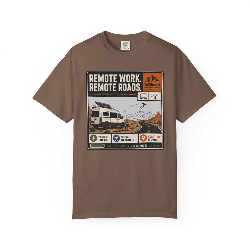 Remote Work Remote Roads - T-Shirt