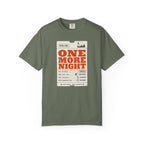 Total Due One More Night - T-Shirt