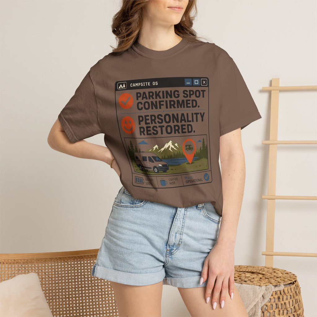 Parking Spot Confirmed Personality Restored - T-Shirt