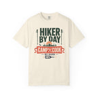 Hiker By Day Camp Cook By Dusk - T-Shirt
