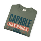Capable Has Range - T-Shirt