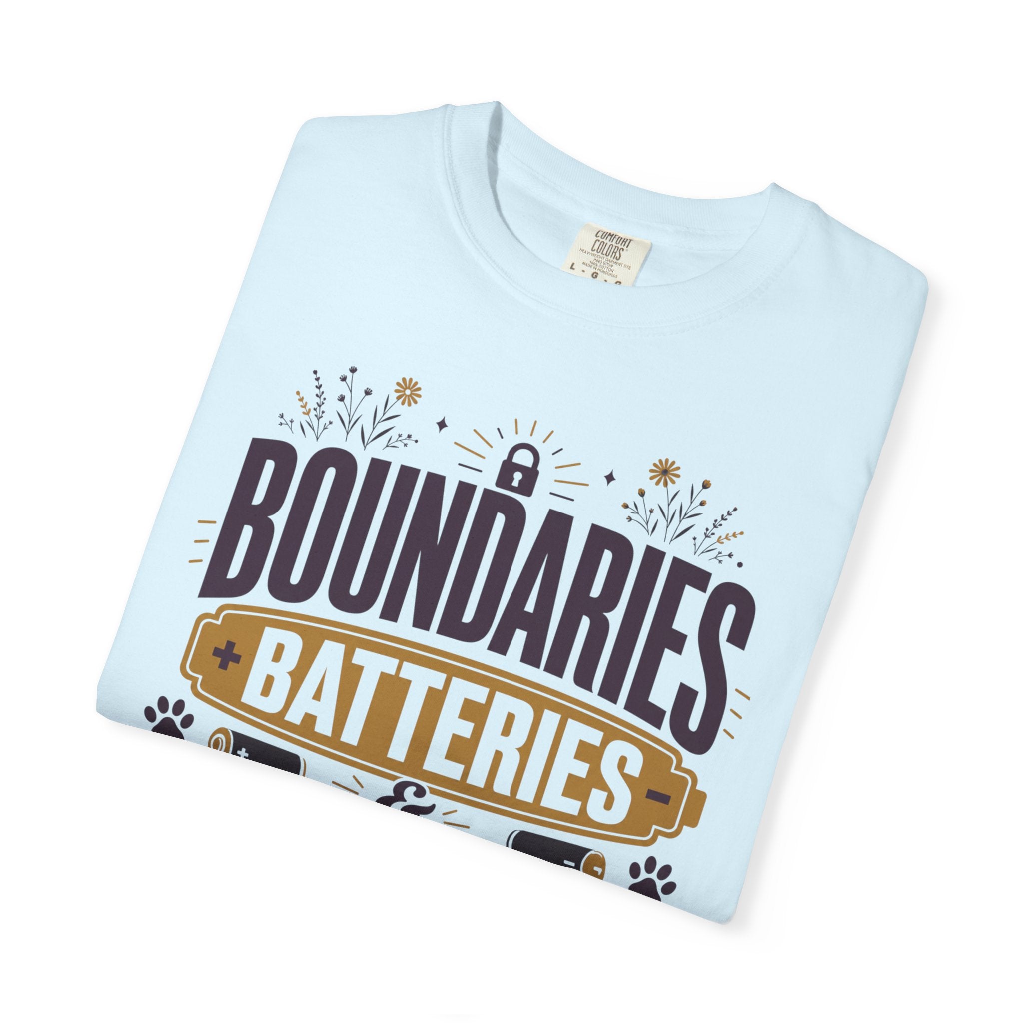 Boundaries Batteries And Dog Hair - T-Shirt