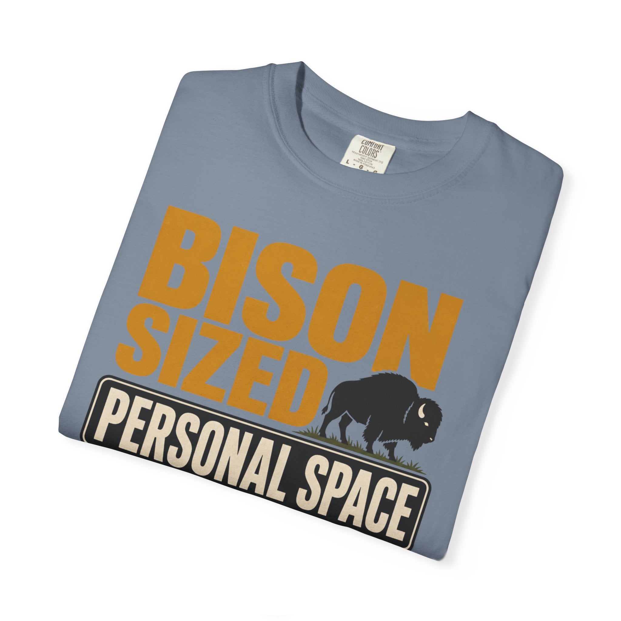 Bison Sized Personal Space - T-Shirt