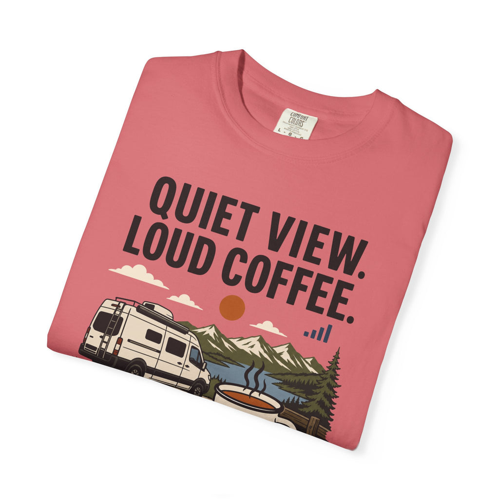 Quiet View Loud Coffee - T-Shirt
