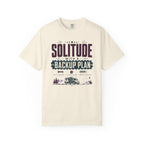 Solitude With A Backup Plan - T-Shirt