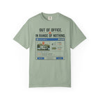 Out Of Office In Range Of Nothing - T-Shirt