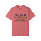 Running The Latest Version Of MySelf - T-Shirt