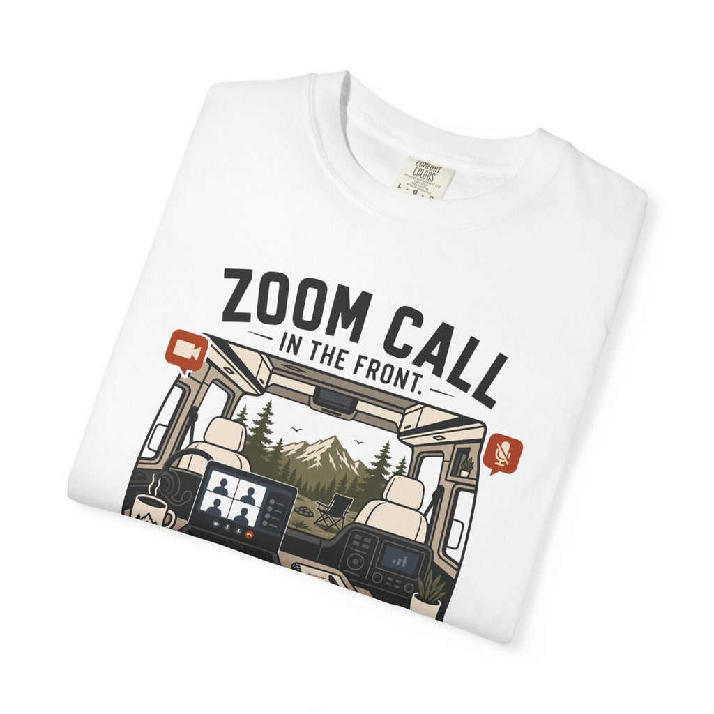 Zoom Call In The Front Mountains In The Back - T-Shirt