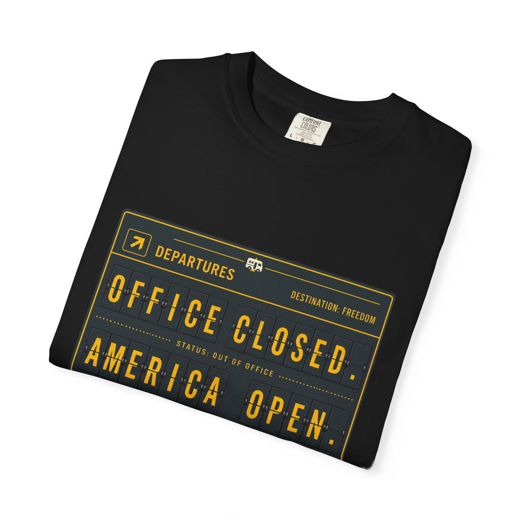 Office Closed America Open - T-Shirt