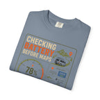 Checking Battery Before Maps - T-Shirt