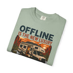 Offline Is New Luxury - T-Shirt