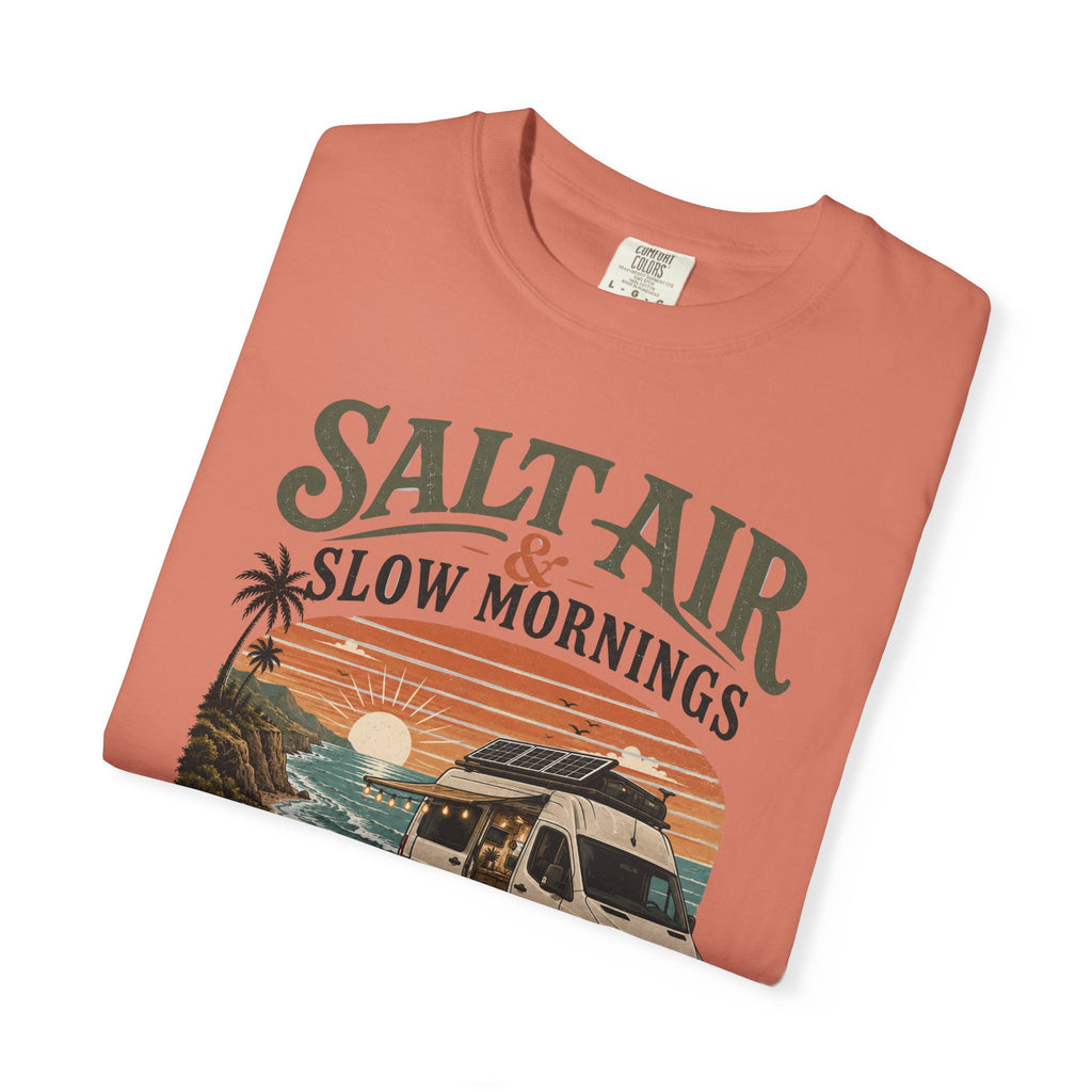 Salt Air and Slow Mornings - T-Shirt