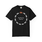 Buffering Reality - T-Shirt