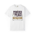 Powered By Peace And Paw Prints - T-Shirt
