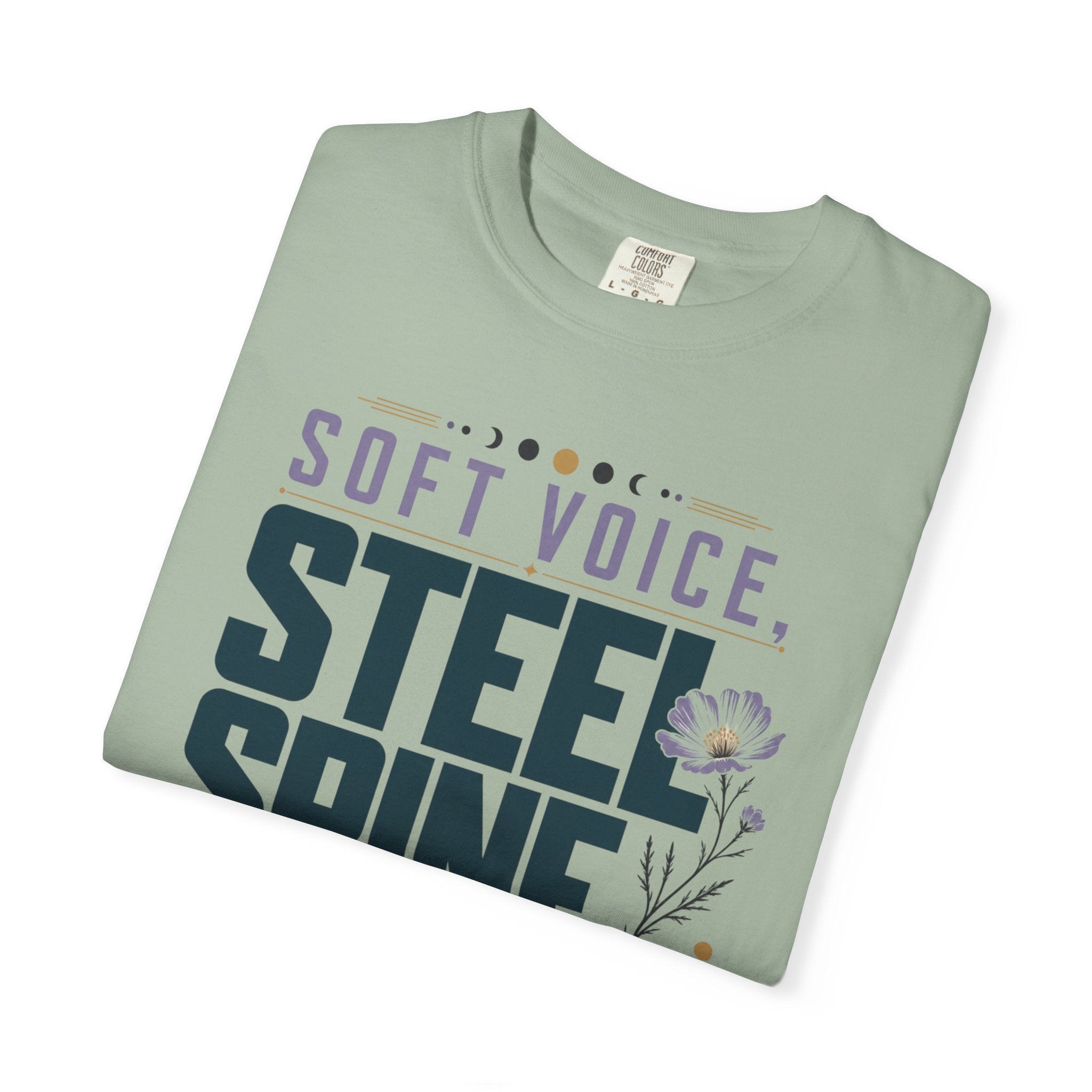 Soft Voice Steel Spine - T-Shirt