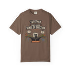 Together We Have One Good Sense Of Direction - T-Shirt
