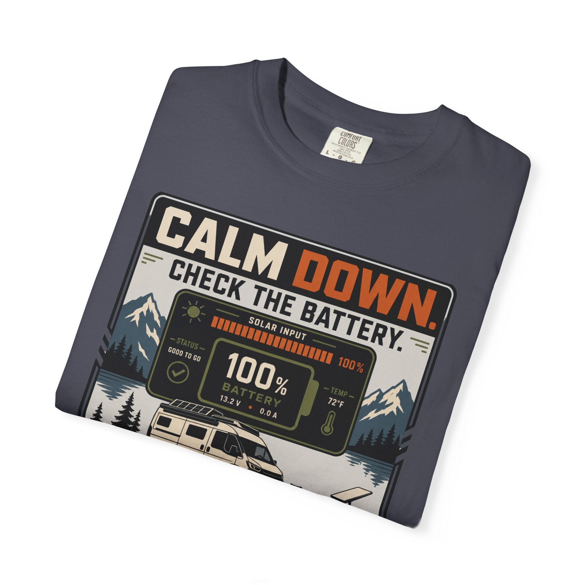 Calm Down Check The Battery - T-Shirt