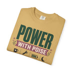 Power With Poise - T-Shirt