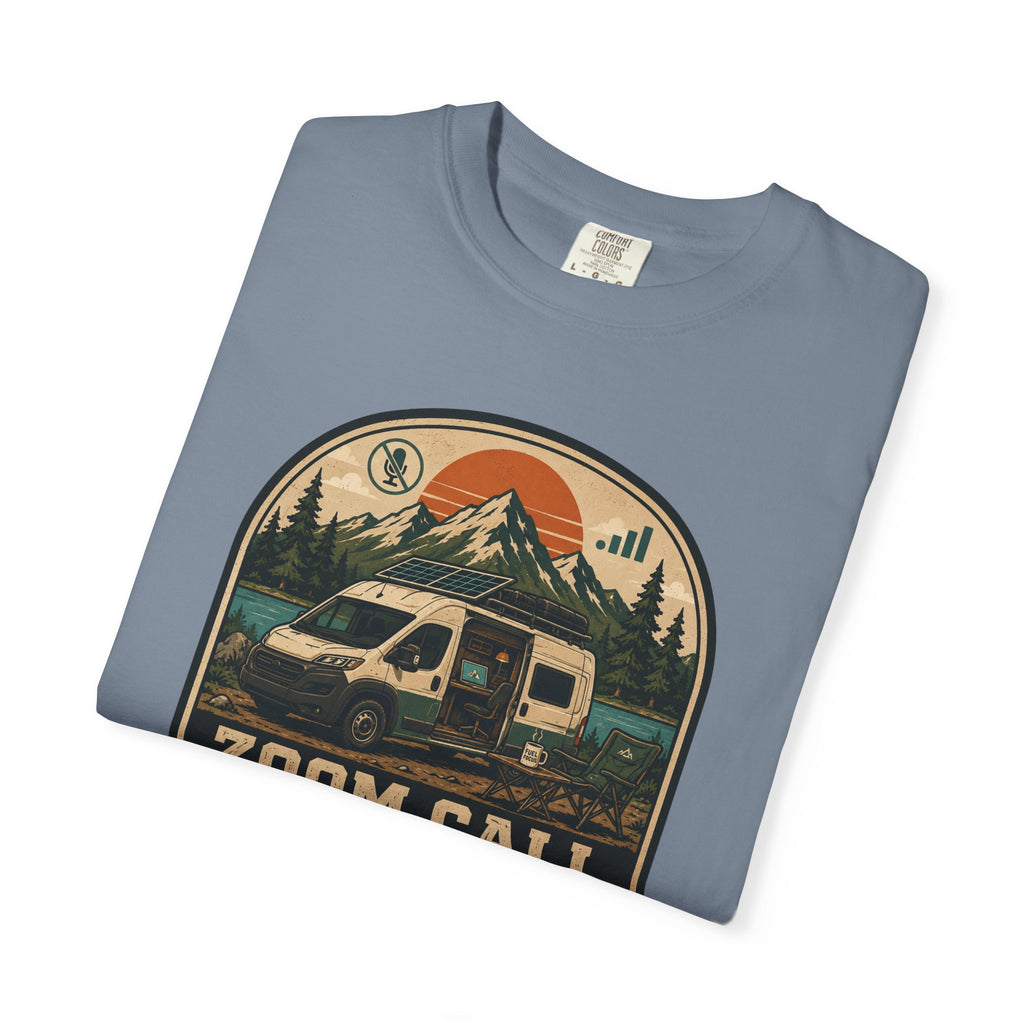 Zoom Call In The Front Mountains In The Back - T-Shirt