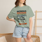 Nomad Mode Activated - T-Shirt