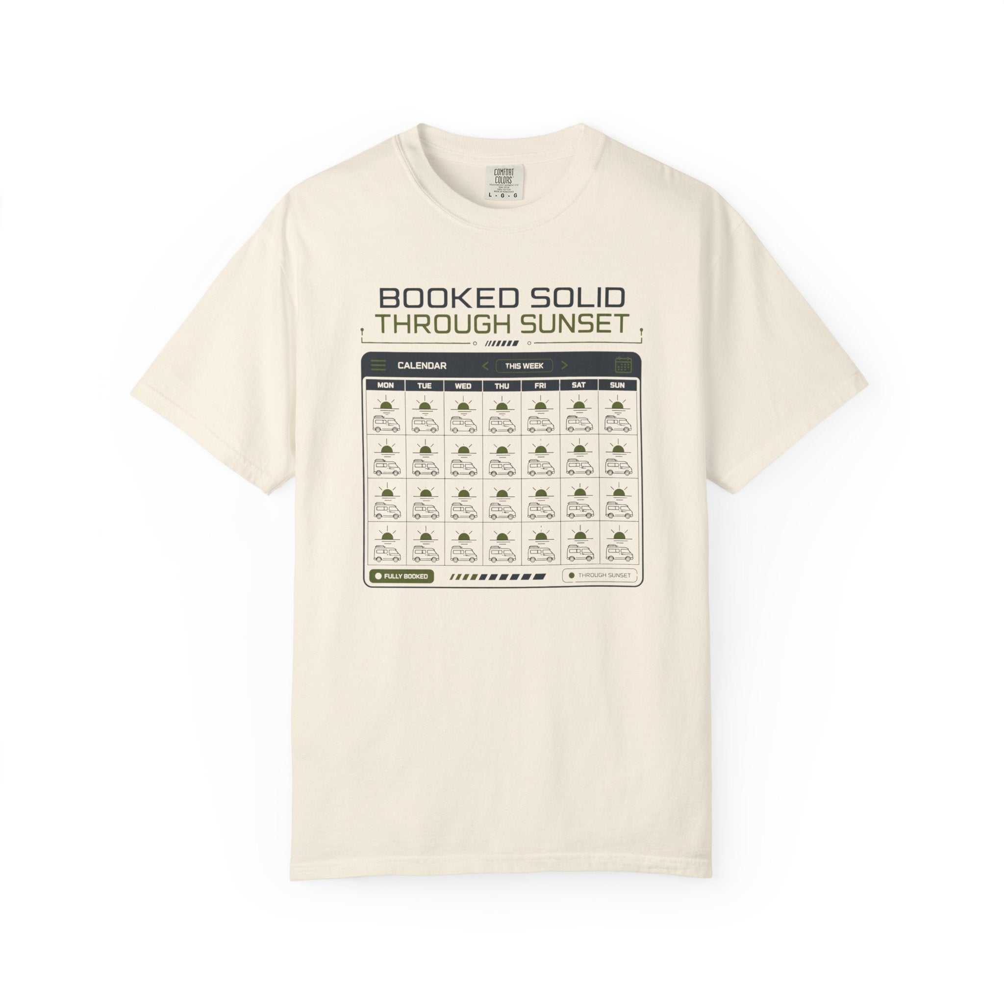 Booked Solid Through Sunset - T-Shirt