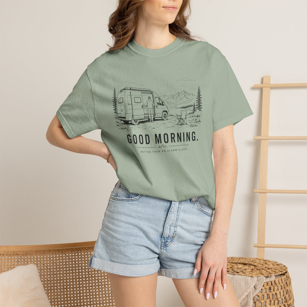 Good Morning Better Than An Alarm Clock - T-Shirt