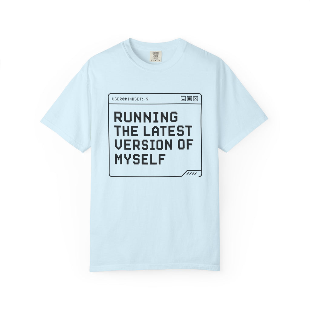 Running The Latest Version Of MySelf - T-Shirt