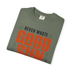 Never Waste Good Sun - T-Shirt