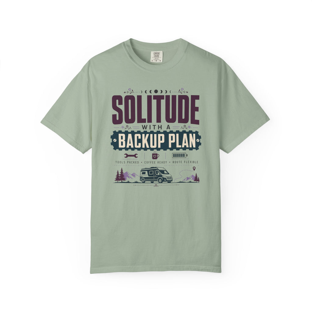 Solitude With A Backup Plan - T-Shirt